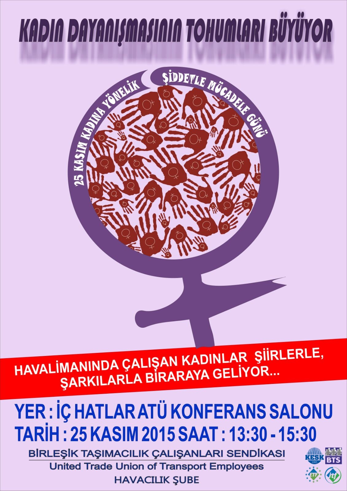 25 Kasım Kadına Yönelik Şiddete Karşı Uluslararası Mücadele