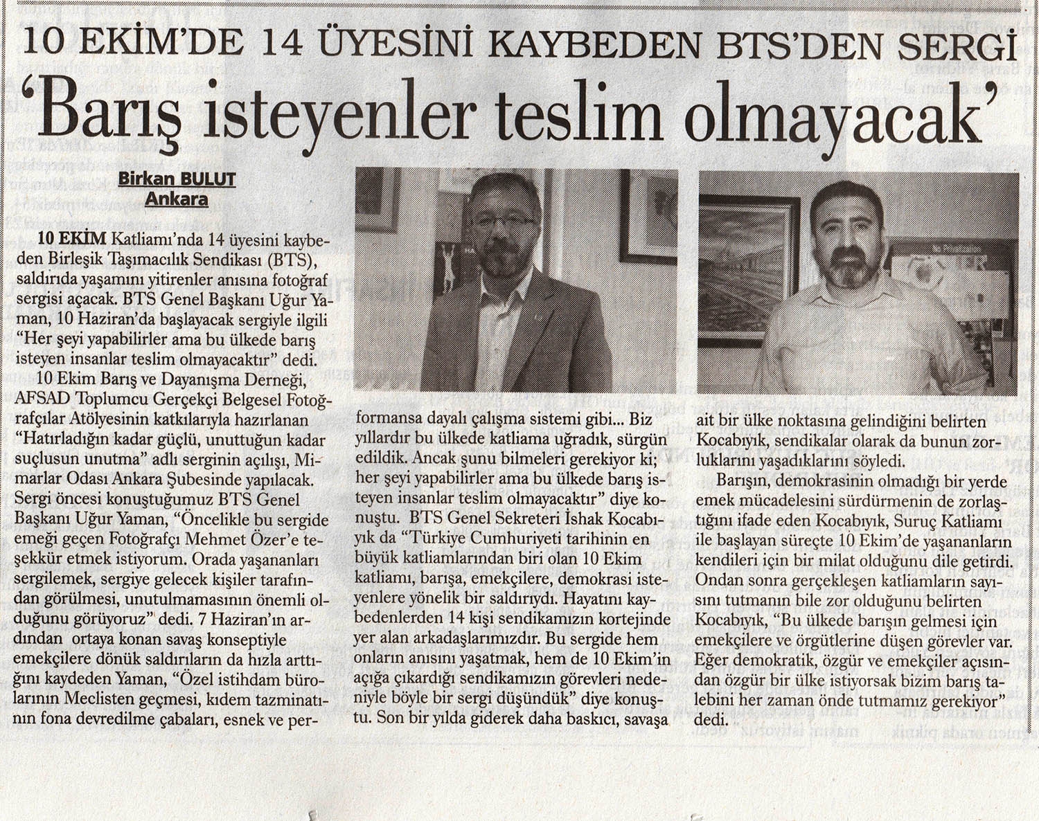 Evrensel Gazetesi:10 Ekim Katliamında 14 Üyesini Kaybeden BTS’den Sergi