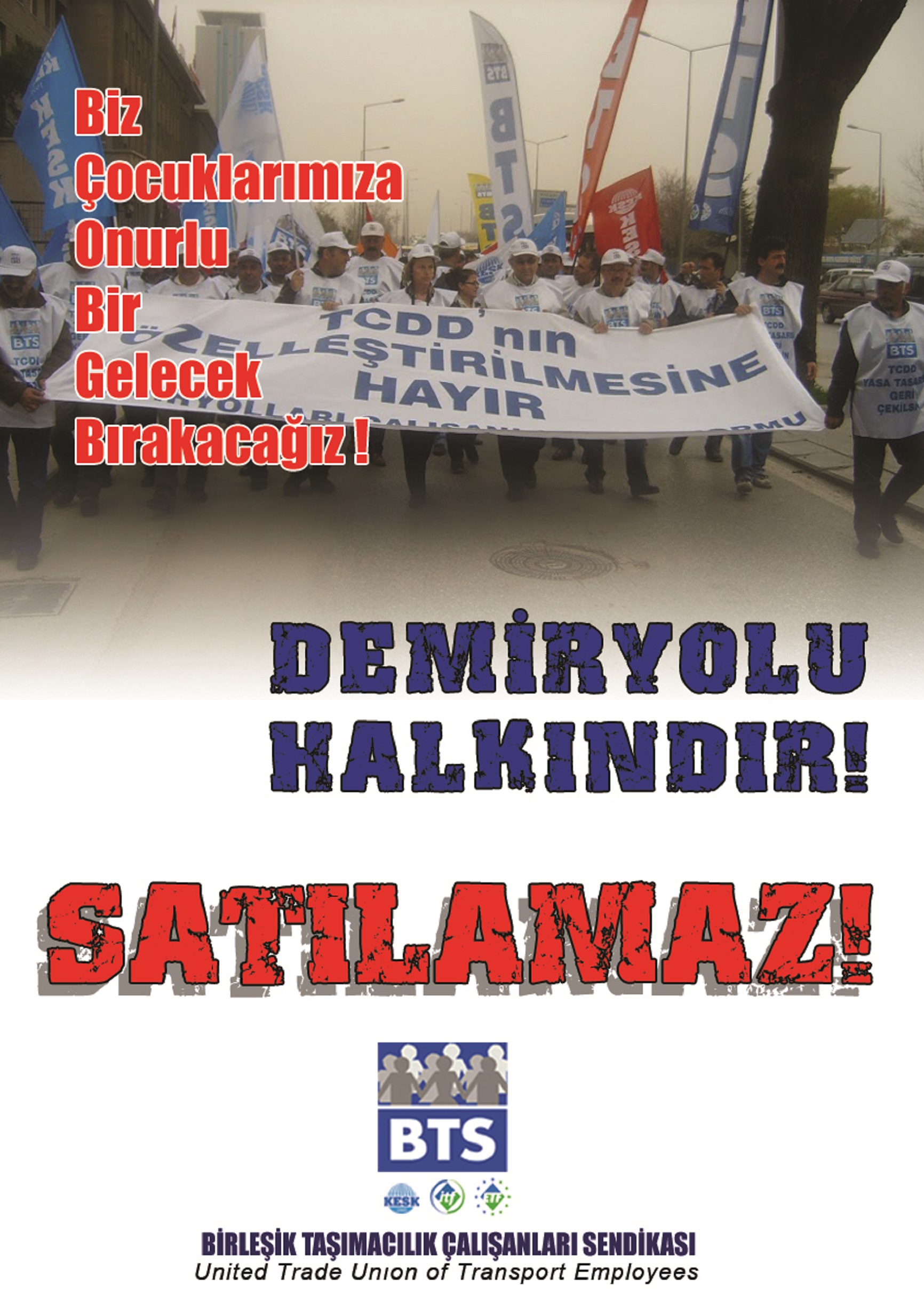 Demiryolu Halkındır Satılamaz