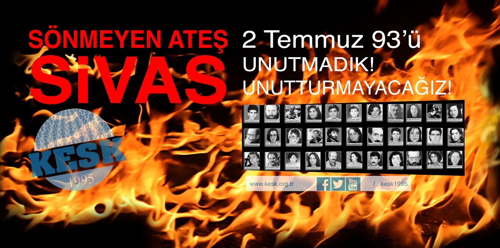 Madımak ’tan Bugüne; Karanlığa Teslim Olmadık, Olmayacağız!