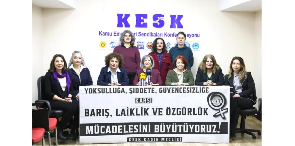 Yoksulluğa, Şiddete, Güvencesizliğe Karşı, Barış, Laiklik Ve Özgürlük Mücadelesini Büyütüyoruz!