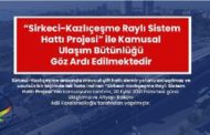 Haydarpaşa Dayanışması; “Sirkeci-Kazlıçeşme Raylı Sistem Hattı Projesi” ile Kamusal Ulaşım Bütünlüğü Göz Ardı Edilmektedir.”