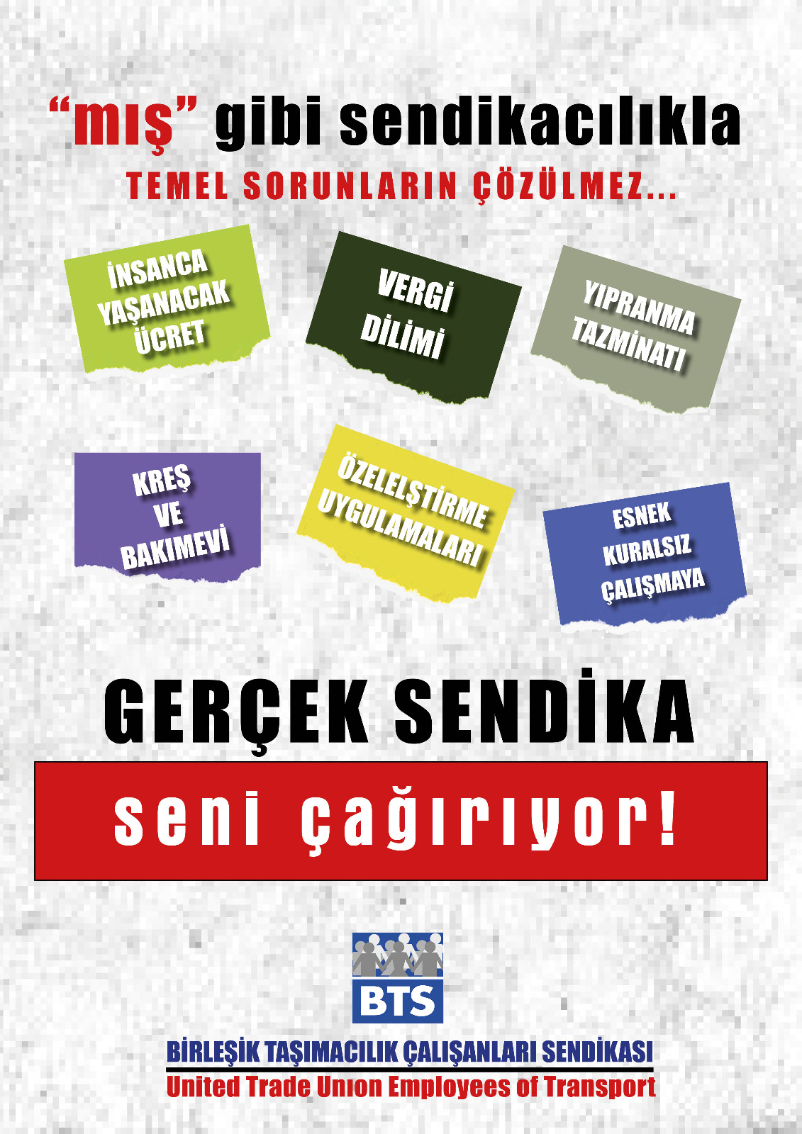 MIŞ Gibi Sendikacılık Yapılmaz
